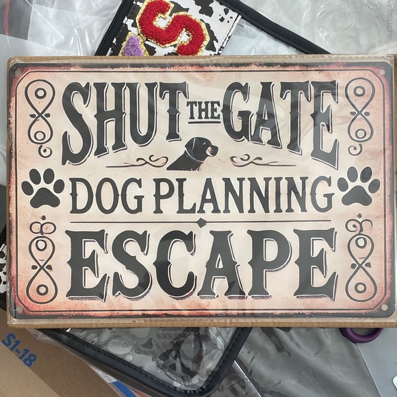 putian Other - Humorous Dog Escape Warning Sign